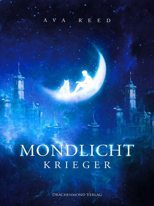 Title details for Mondlichtkrieger by Ava Reed - Available